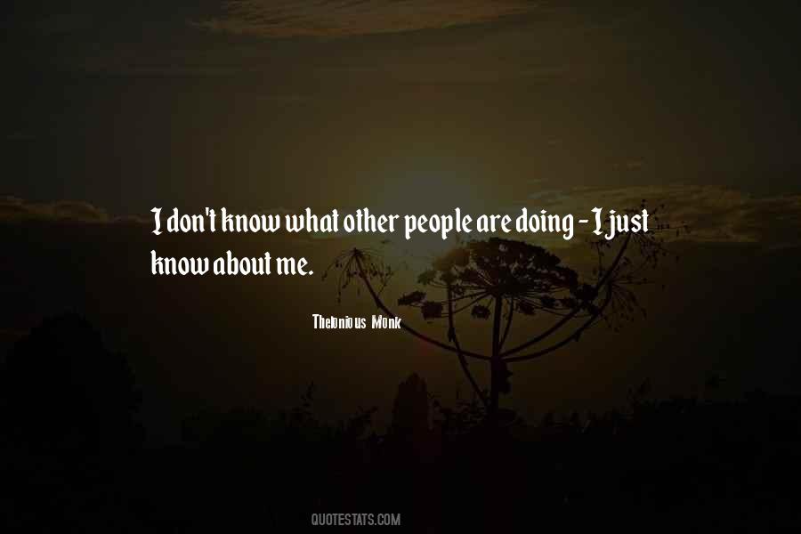 Quotes About Thelonious Monk #1200819
