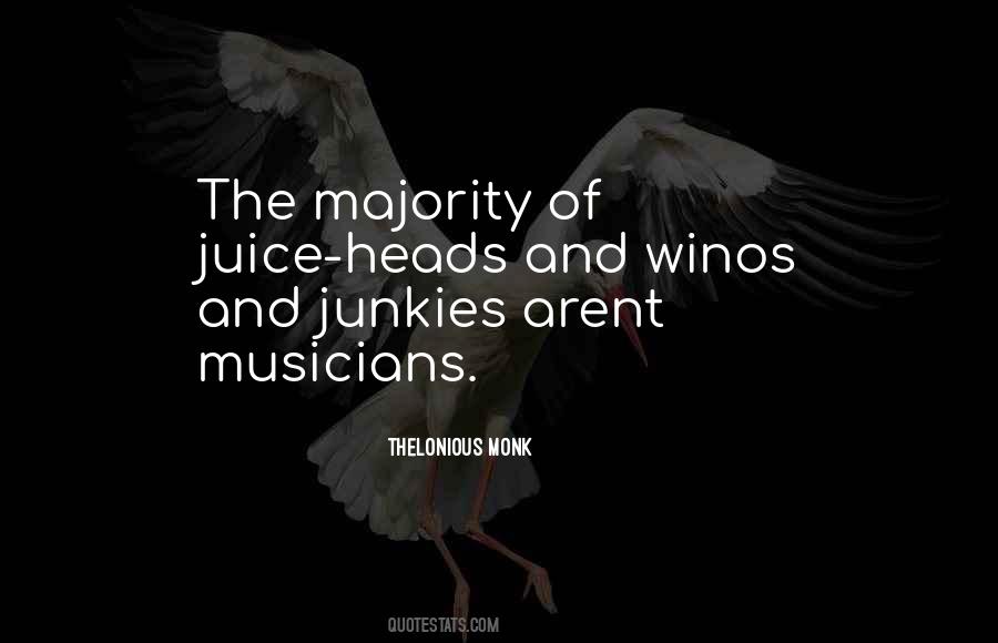 Quotes About Thelonious Monk #474405