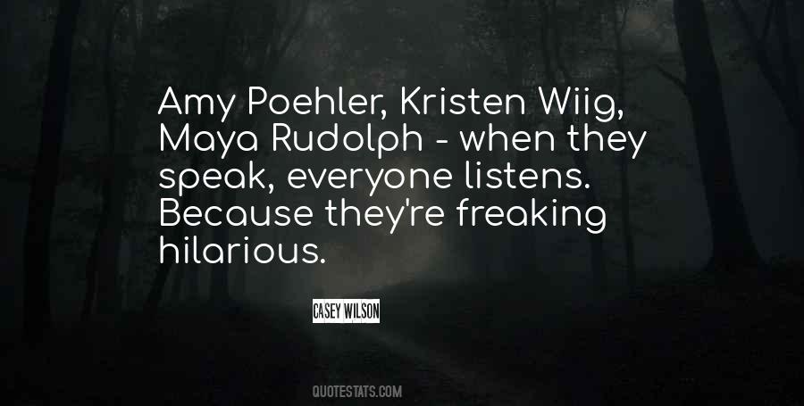 Poehler Quotes #252381