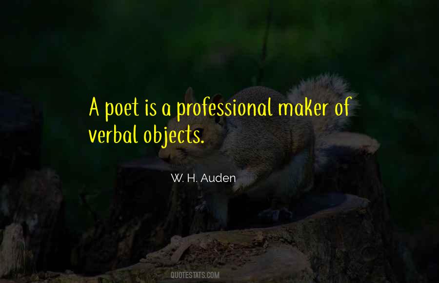 Poet W H Auden Quotes #335753