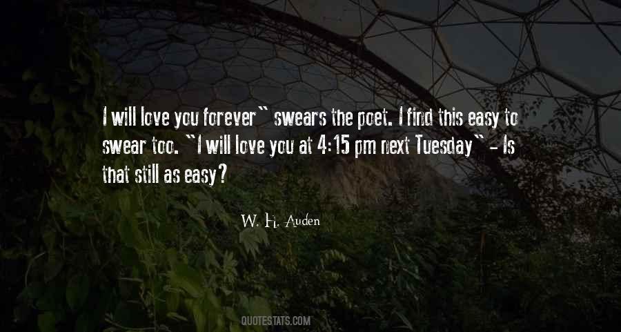 Poet W H Auden Quotes #616092