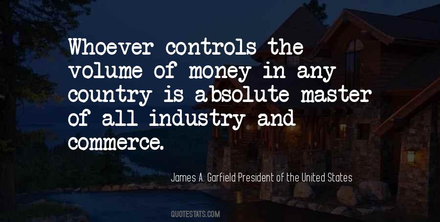 Quotes About James A Garfield #1230556
