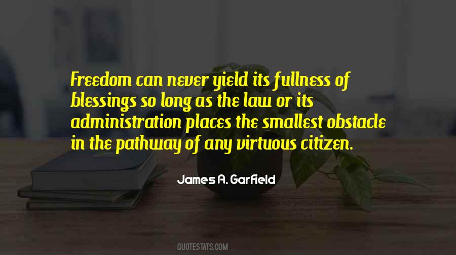 Quotes About James A Garfield #1334879