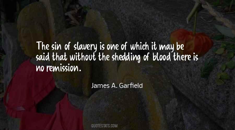 Quotes About James A Garfield #397688