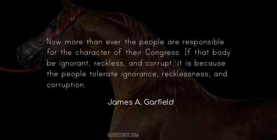 Quotes About James A Garfield #491746