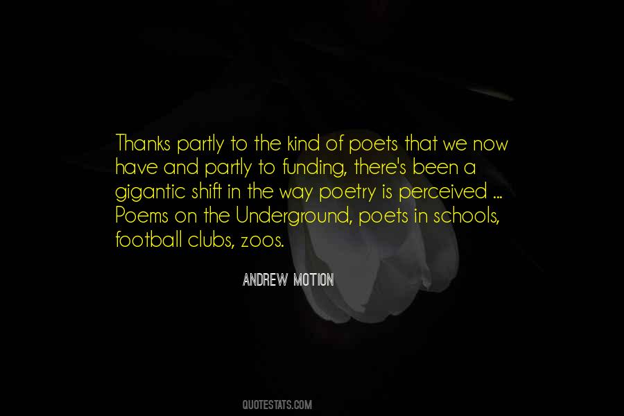 Poetry In Motion Quotes #1332326