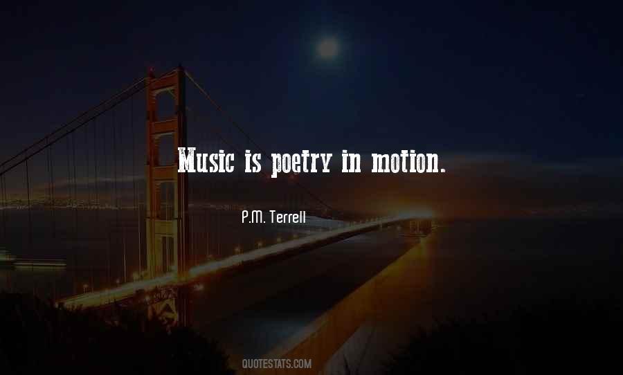 Poetry In Motion Quotes #578041