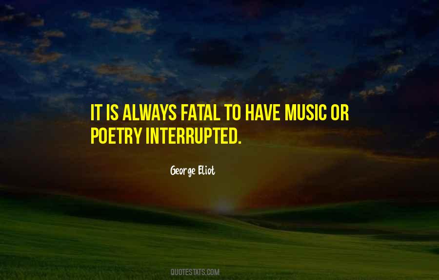 Poetry Is Music Quotes #775988