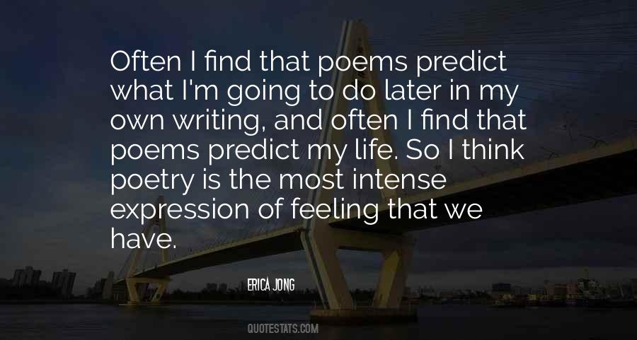 Poetry Is My Life Quotes #1140714