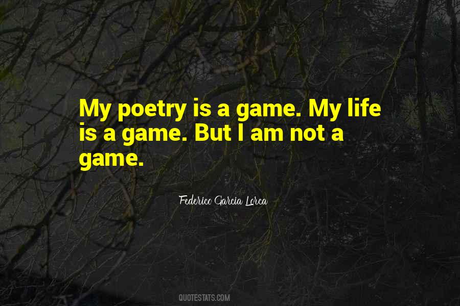 Poetry Is My Life Quotes #323709