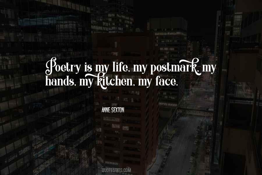 Poetry Is My Life Quotes #375272