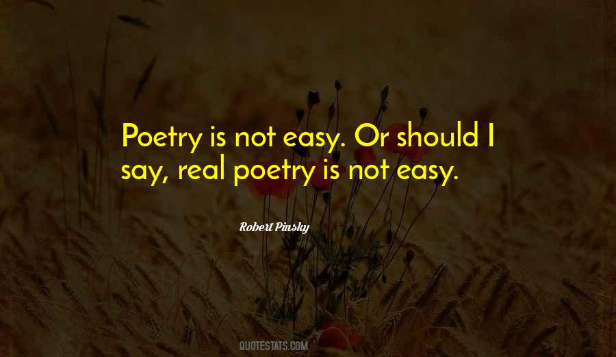 Poetry Is Quotes #1241816