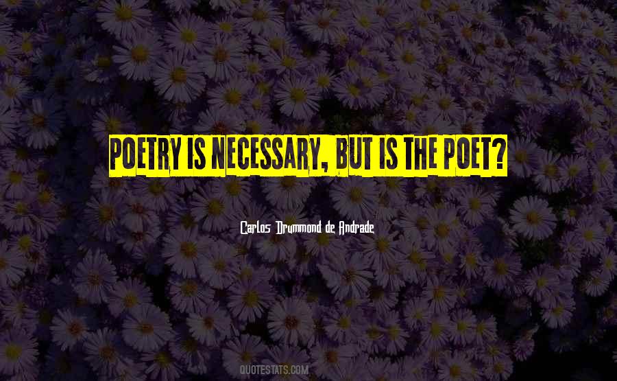 Poetry Is Quotes #1380332