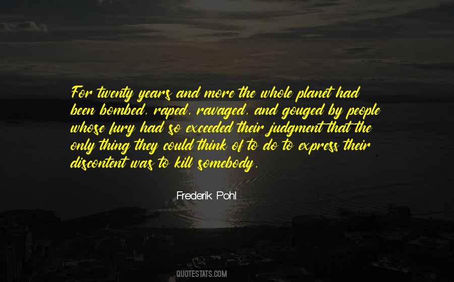 Pohl Quotes #1091212