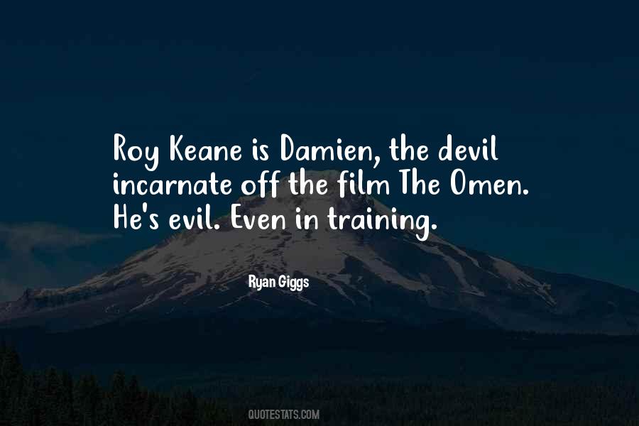 Quotes About Roy Keane #355264