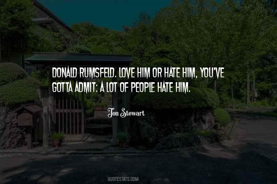 Quotes About Donald Rumsfeld #1012271