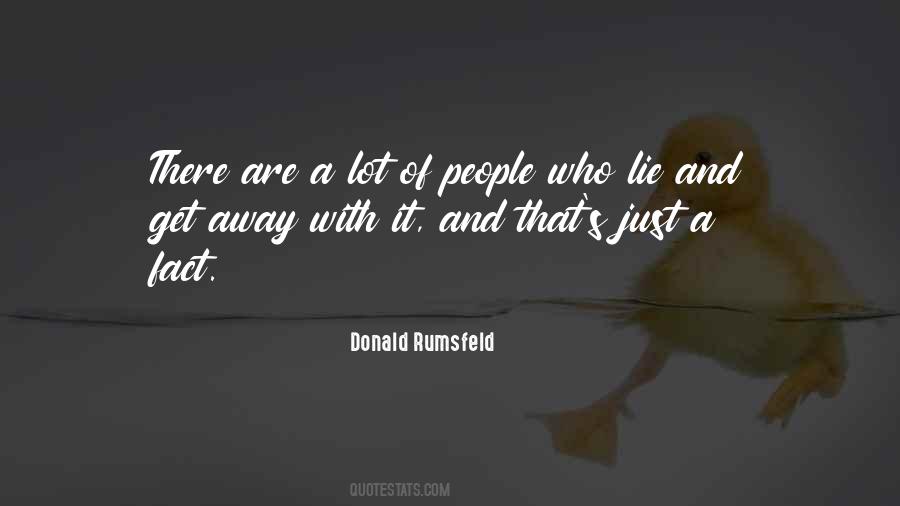 Quotes About Donald Rumsfeld #298927