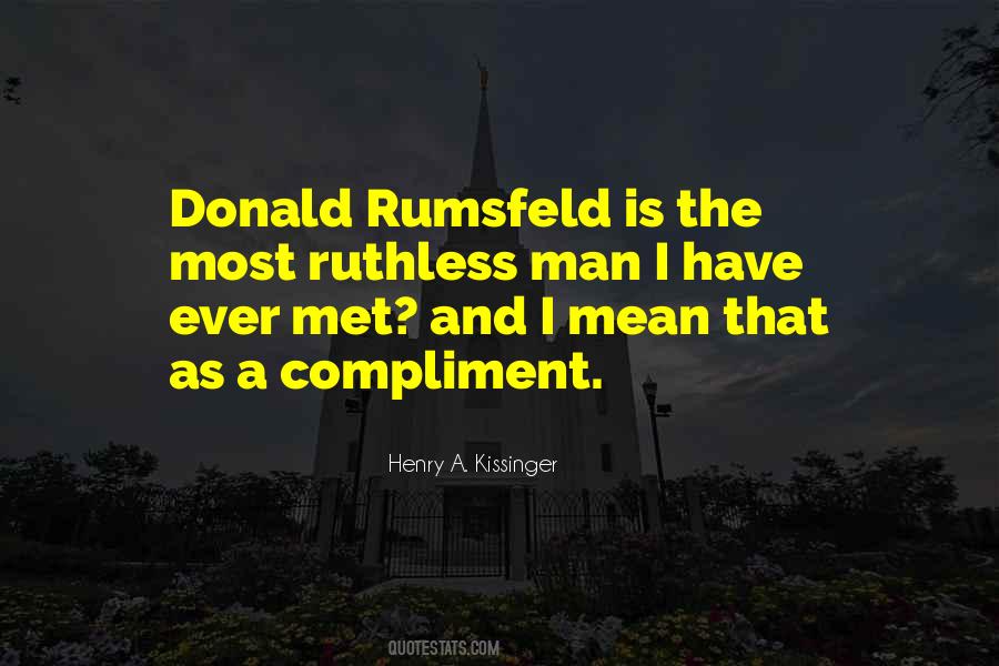 Quotes About Donald Rumsfeld #377292