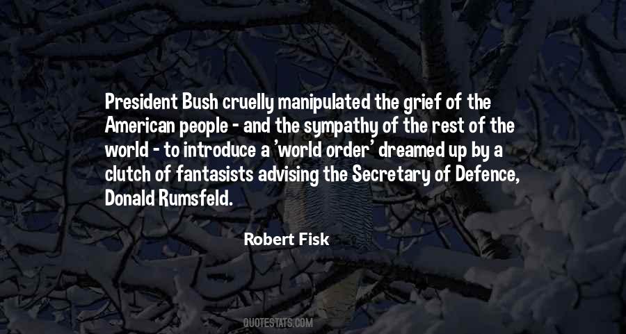Quotes About Donald Rumsfeld #418429