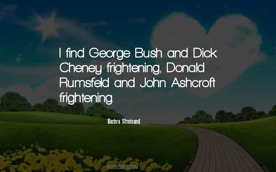 Quotes About Donald Rumsfeld #712389