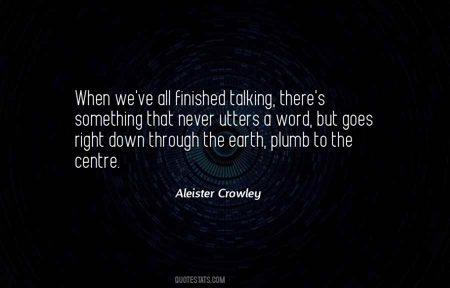 Quotes About Aleister Crowley #271724