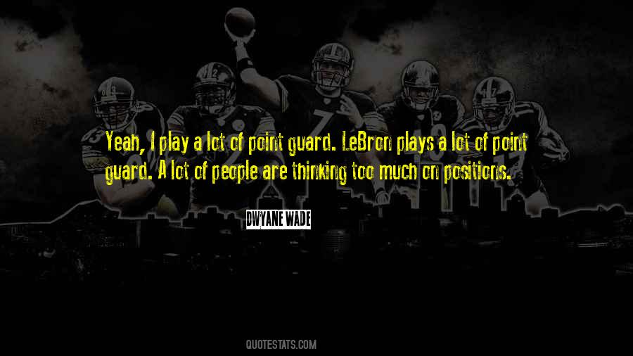 Point Guard Quotes #1580526