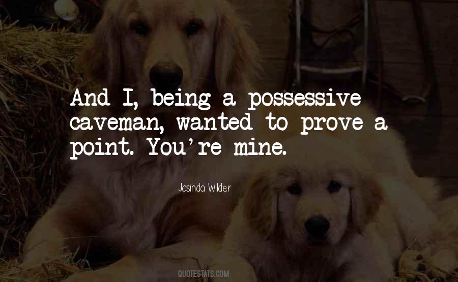 Point To Prove Quotes #497185