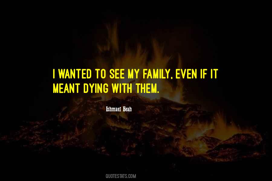 Quotes About Ishmael Beah #918389