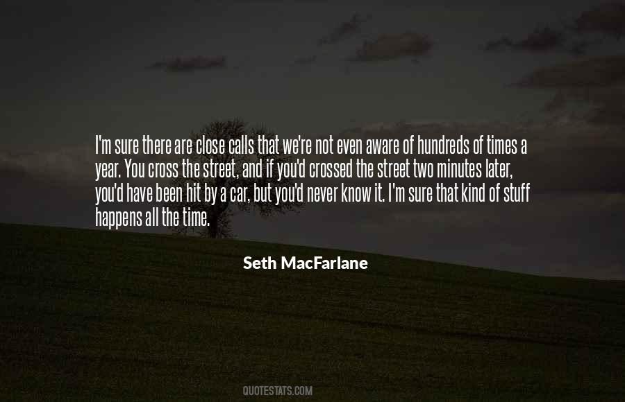 Quotes About Seth Macfarlane #499527