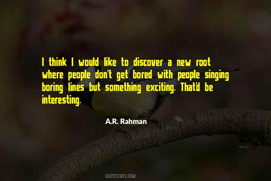 Quotes About A R Rahman #325451