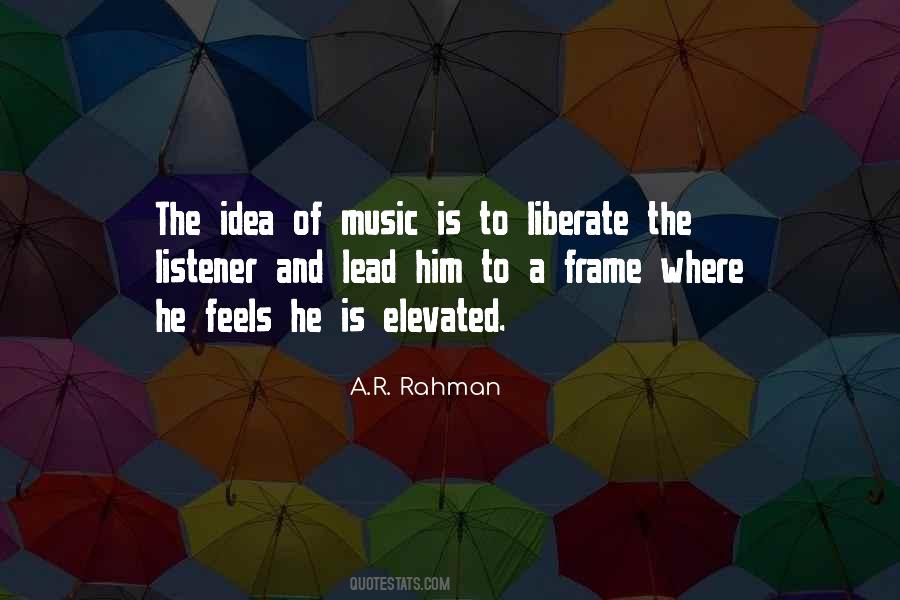 Quotes About A R Rahman #481504