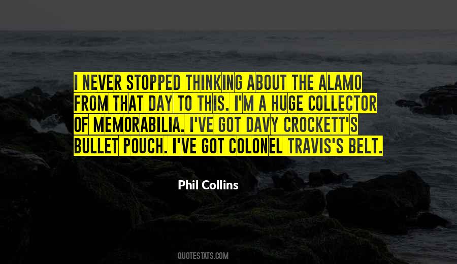 Quotes About Phil Collins #1093602