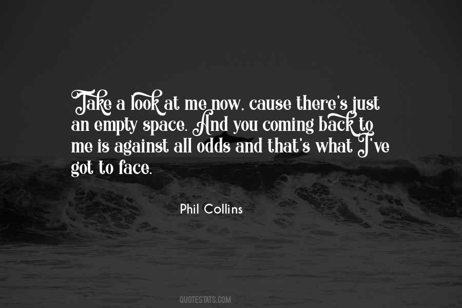 Quotes About Phil Collins #482093