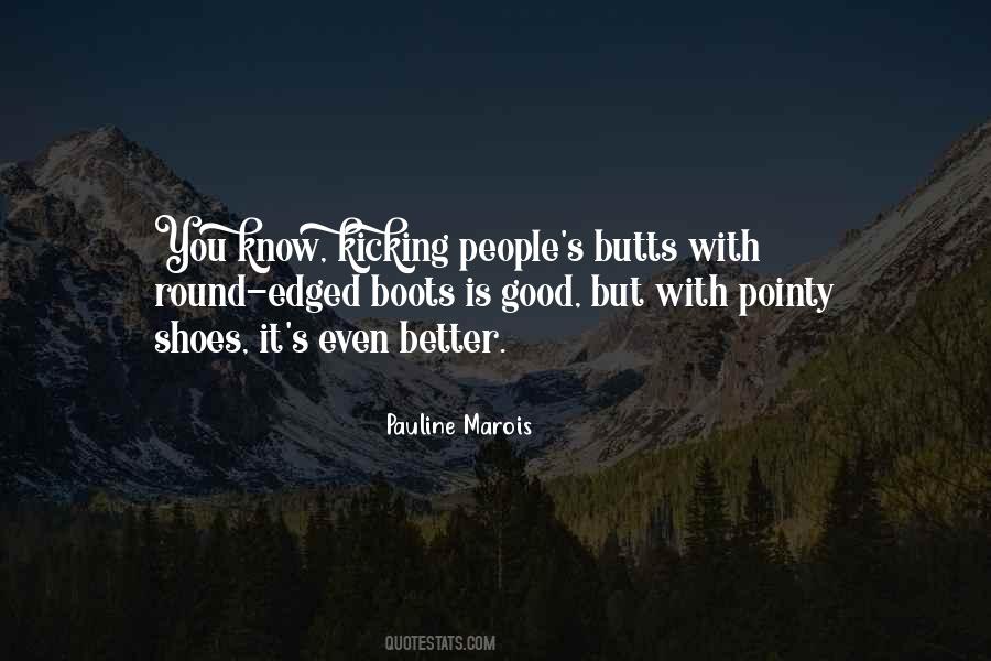 Pointy Shoes Quotes #1498490