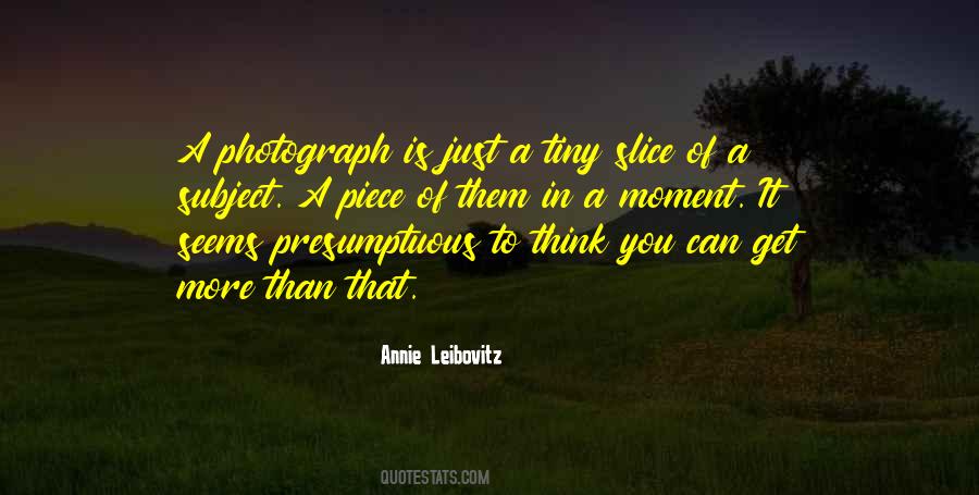 Quotes About Annie Leibovitz #1328249