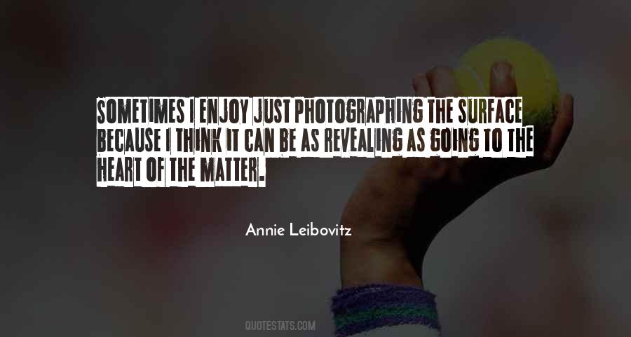 Quotes About Annie Leibovitz #1366556