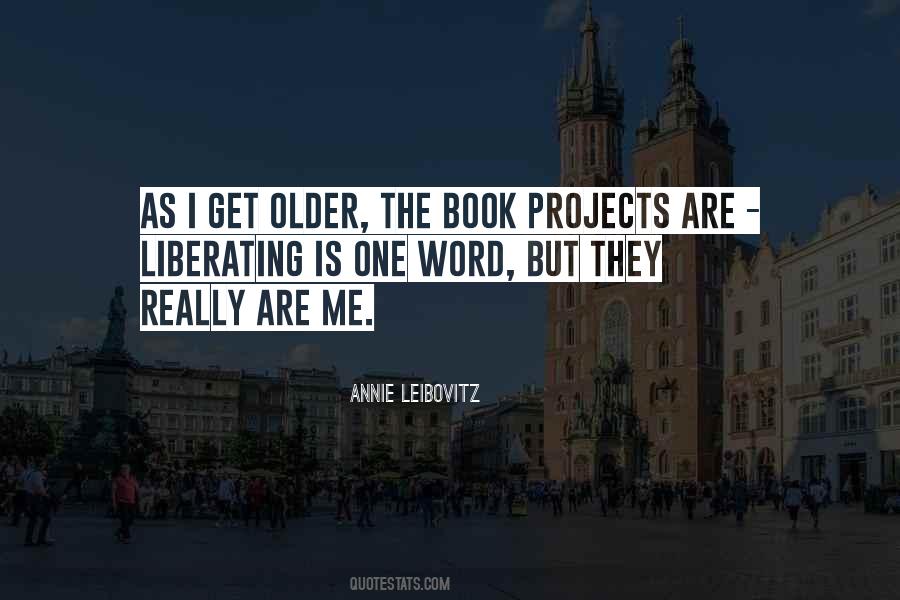 Quotes About Annie Leibovitz #1563448