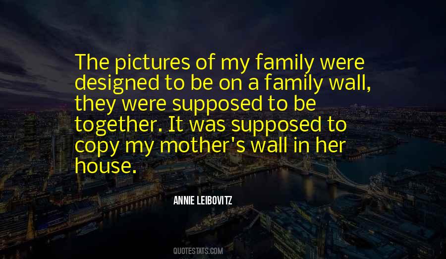 Quotes About Annie Leibovitz #1756143