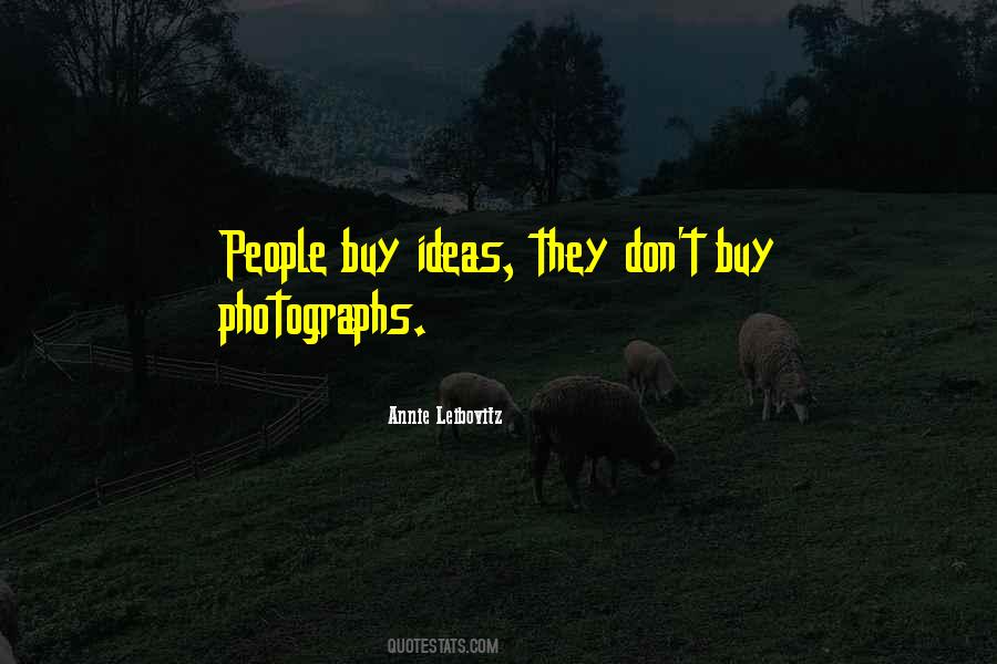 Quotes About Annie Leibovitz #540621