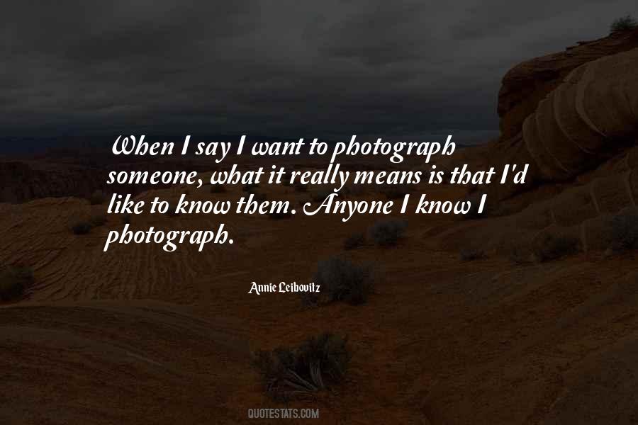 Quotes About Annie Leibovitz #714602