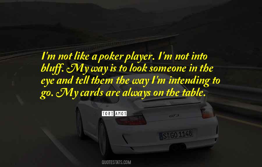 Poker Bluff Quotes #517134