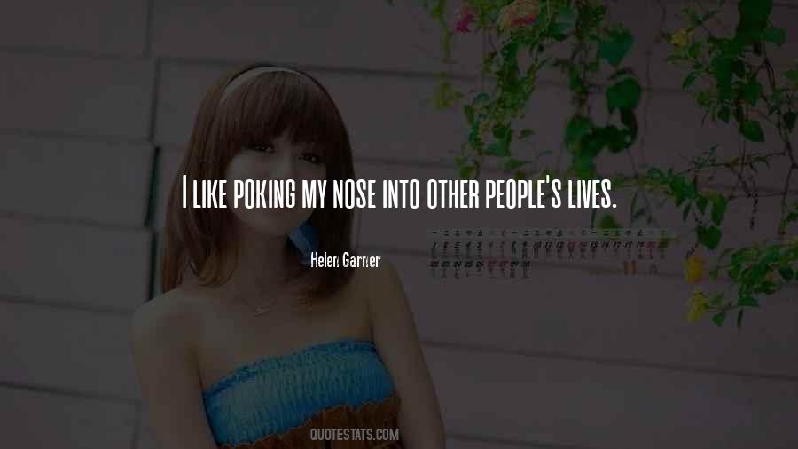 Poking Nose Quotes #1594021