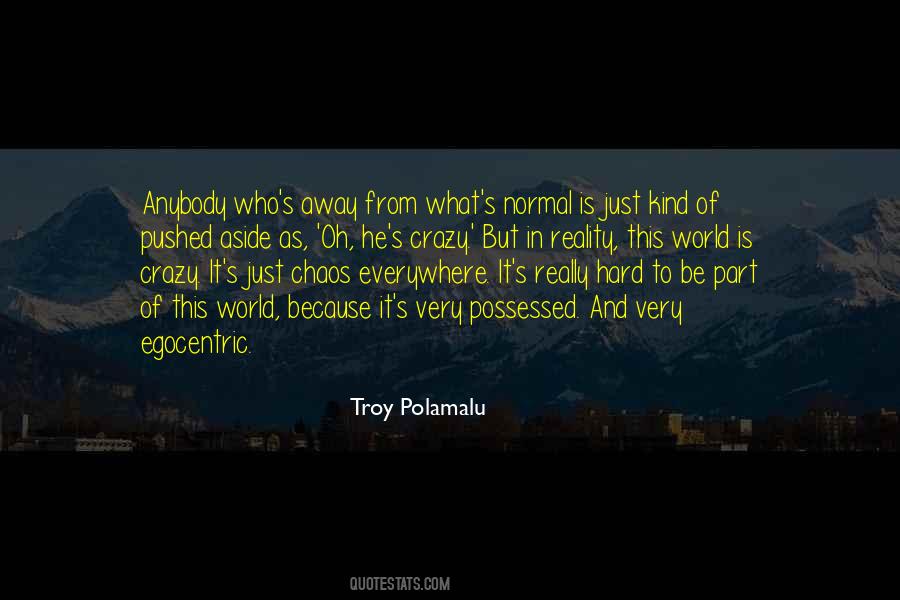 Polamalu Quotes #1145915