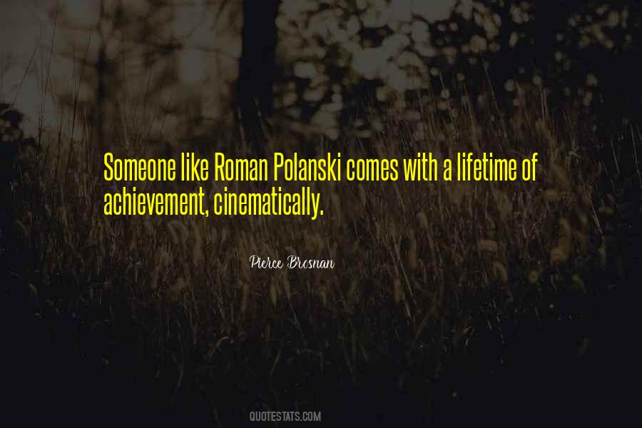 Polanski Quotes #1431581