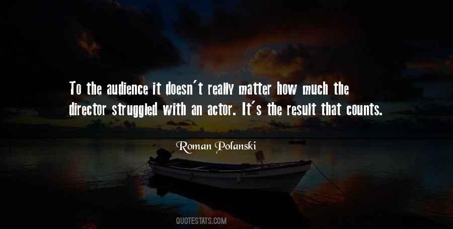 Polanski Quotes #1742306