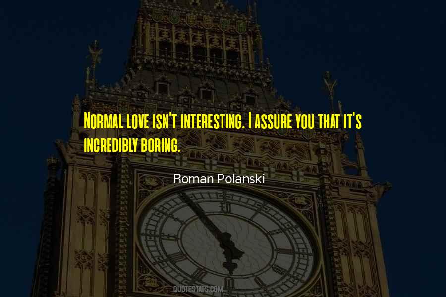 Polanski Quotes #1867211