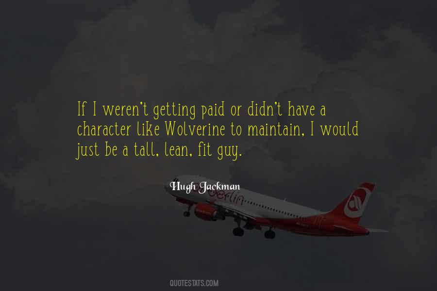 Quotes About Hugh Jackman #12105