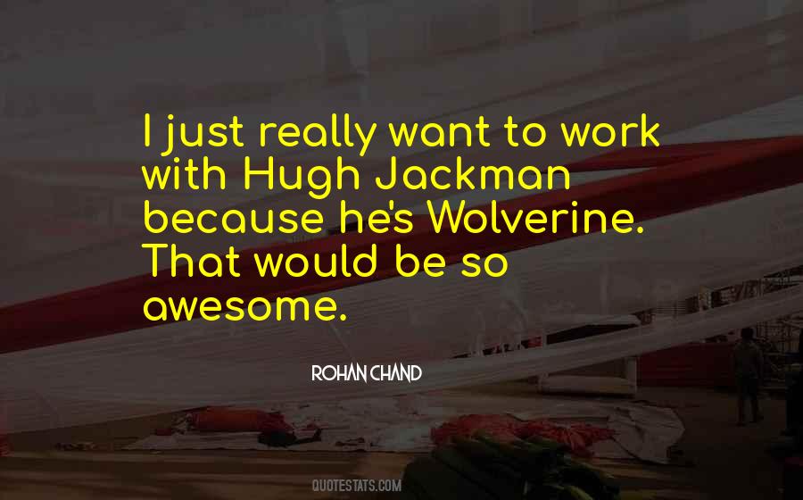 Quotes About Hugh Jackman #1401663