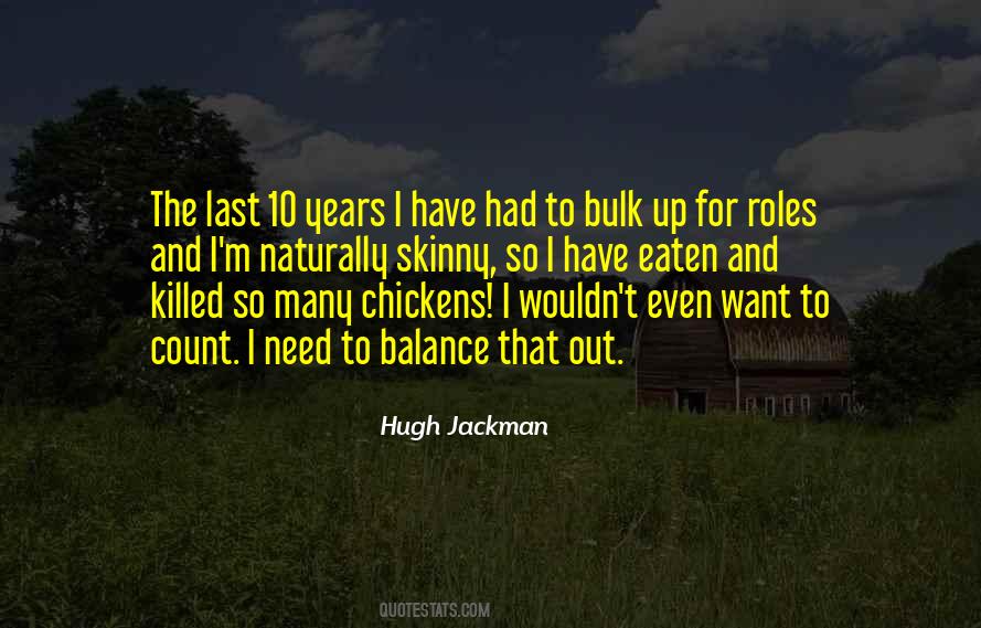 Quotes About Hugh Jackman #524967