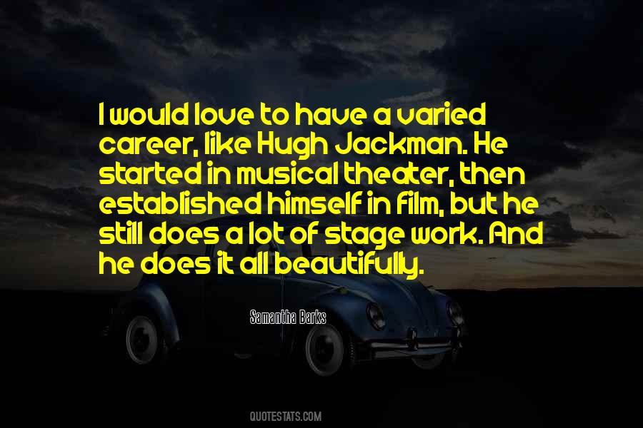 Quotes About Hugh Jackman #6879